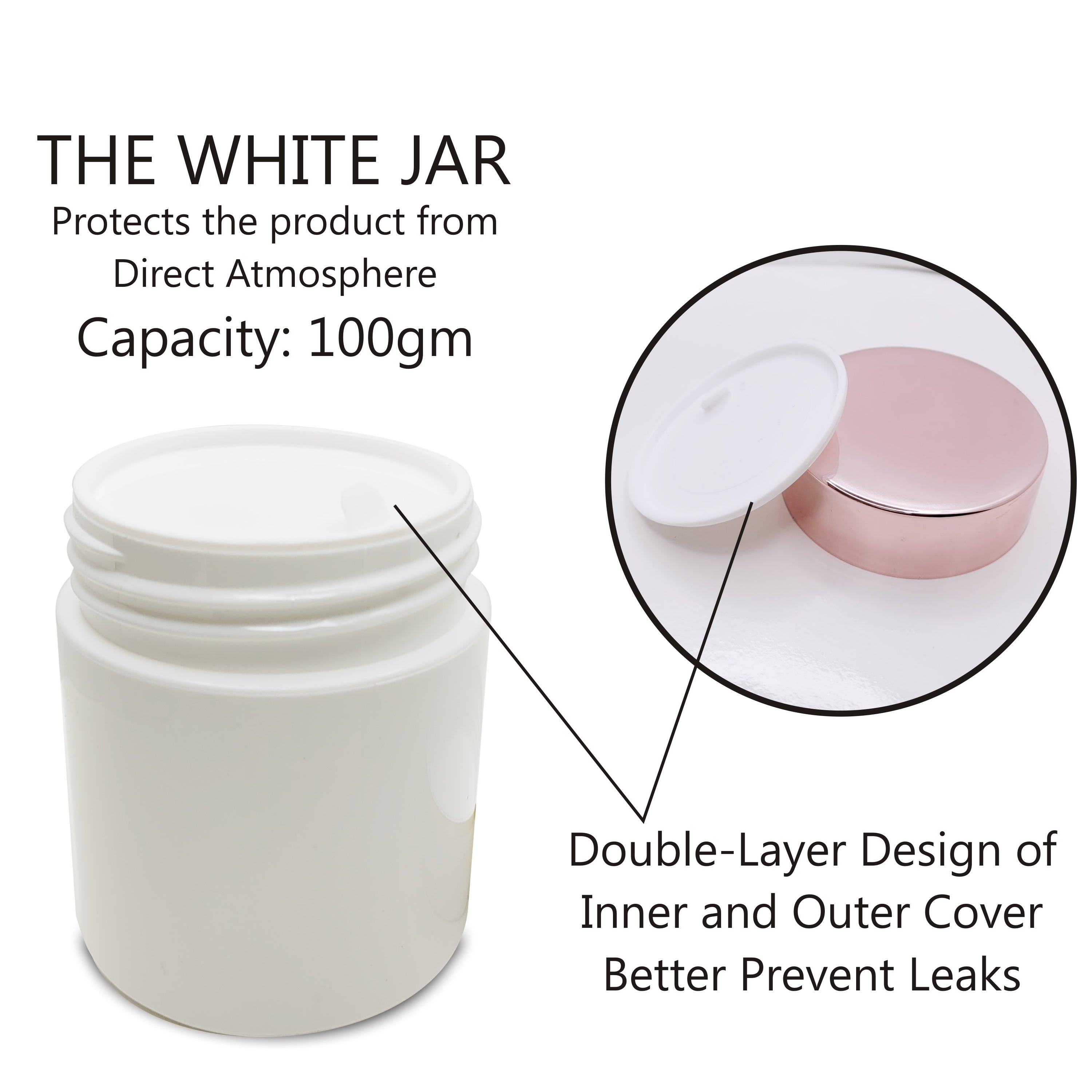 empty white color jar , cosmetic jars , rose gold caps , 50 gm 100gmjars , jars , containers , cream jars , lotion jars , empty cosmetic jars , zenvista jars , jars for moisturizers , reusable jars , recyclable jars .